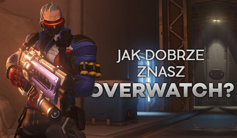 Jak dobrze znasz Overwatch?