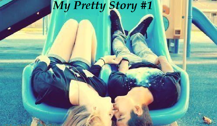 My Pretty Story #1