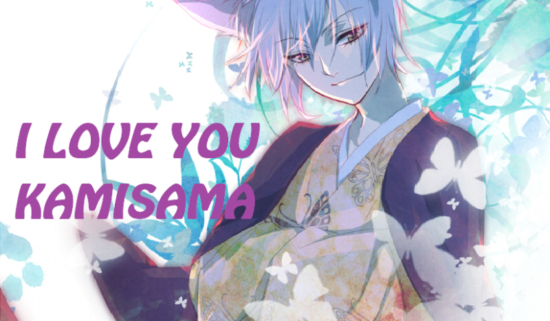 I love you kamisama #1