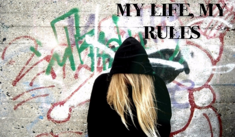 „My life, my rules” #5 END