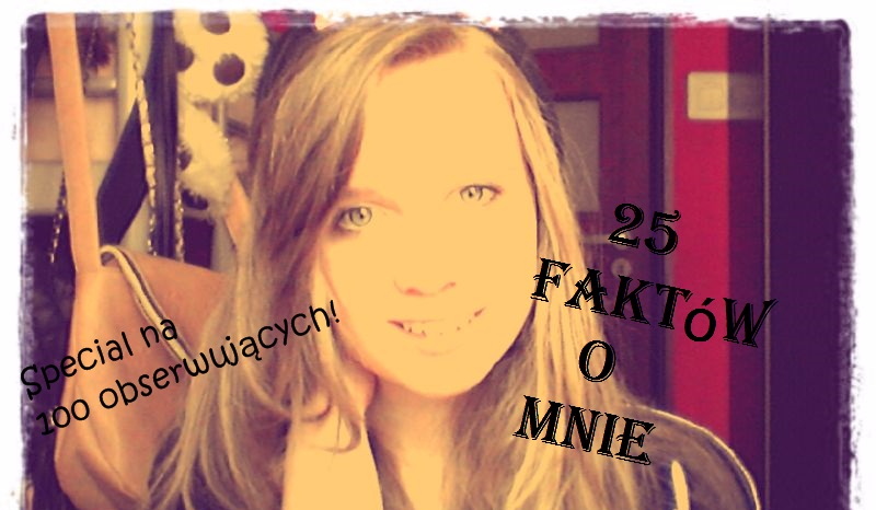 25 faktów o mnie