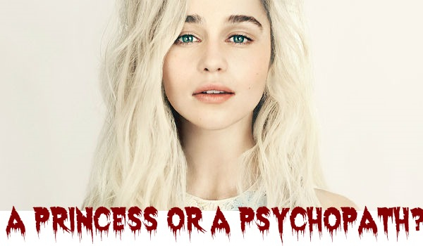 A princess or a psychopath |0|- Prolog