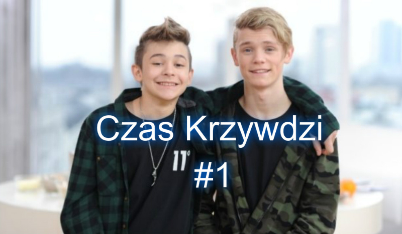 Czas Krzywdzi #1