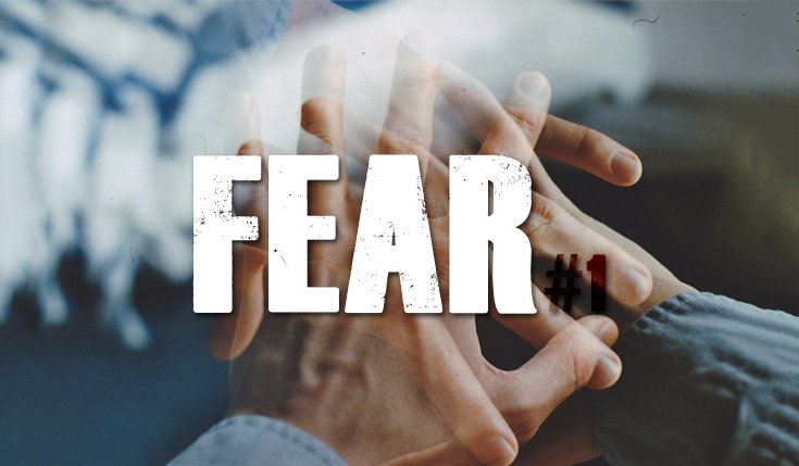 Fear #1