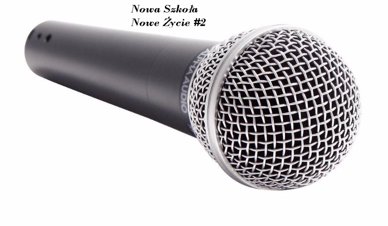 Nowa Szkoła – Nowe Życie #2