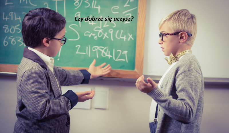 Czy dobrze się uczysz?