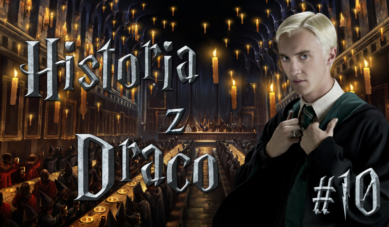 Twoja historia z Draco #10