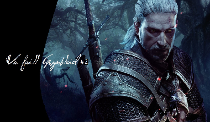 Va faill Gwynbleid #2