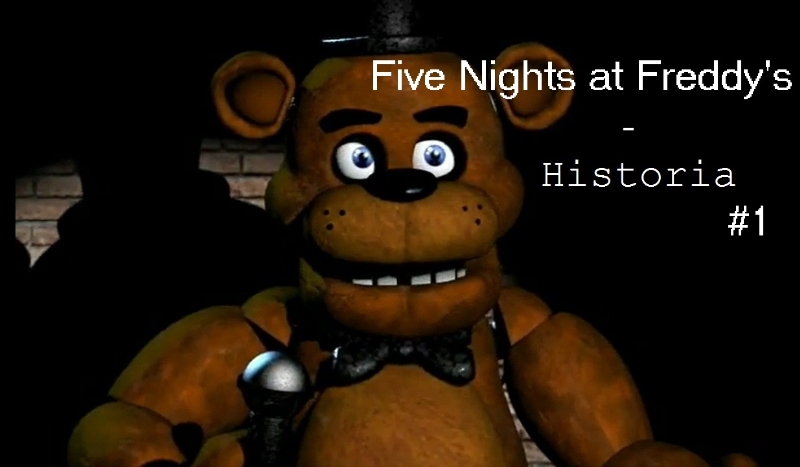 Five Nights at Freddy’s – Twoja historia.