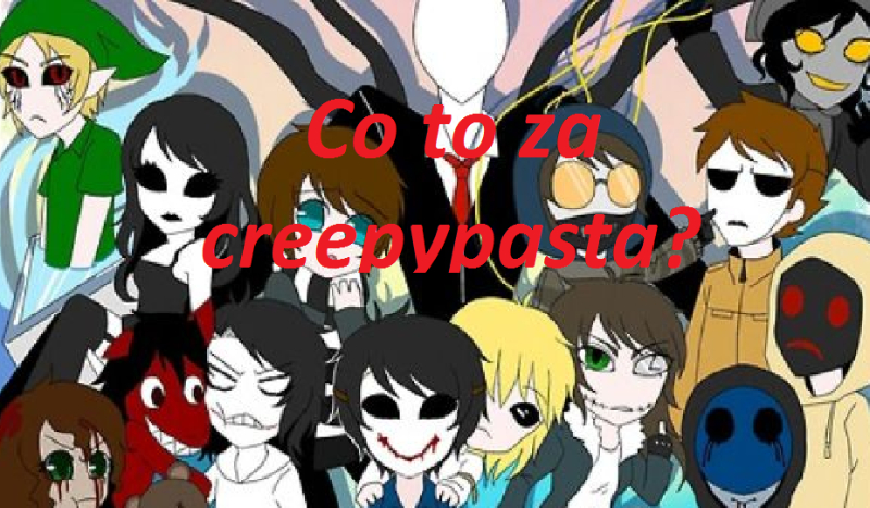 Co to za creepypasta?