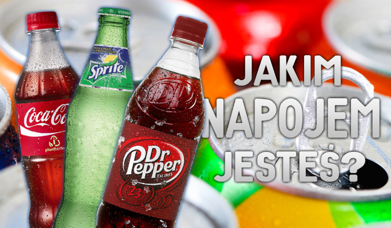 Jakim napojem jesteś?