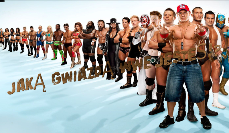 Jaką gwiazdą WWE jesteś?