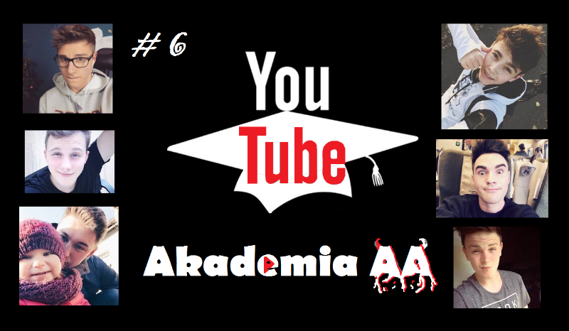 Akademia AA z YouTube #6