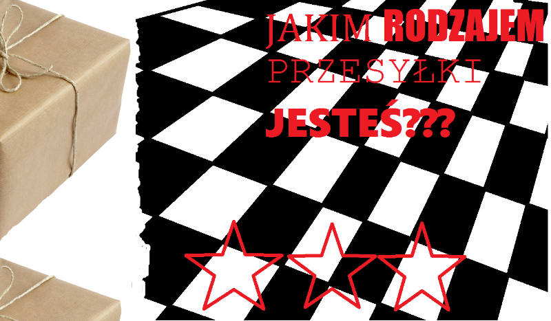 Jaką przesyłką jesteś?