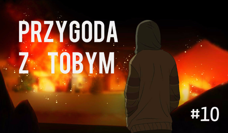 Przygoda z Tobym #10