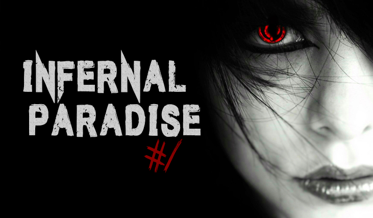 Infernal Paradise #1