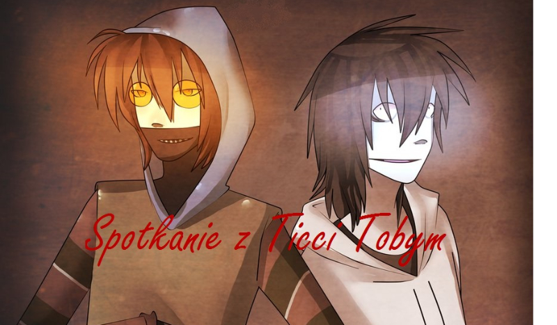 Spotkanie z Ticci Toby