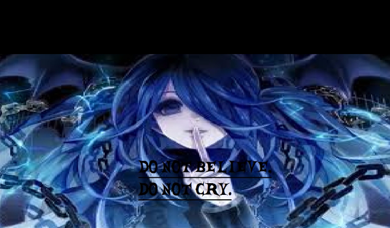 Do not believe, do not cry |  Special