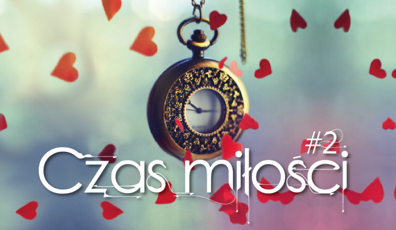 Czas miłości #2