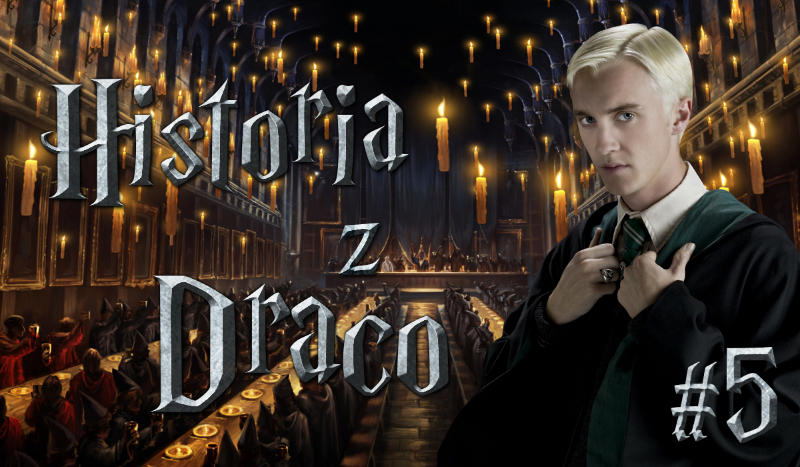 Twoja historia z Draco #5