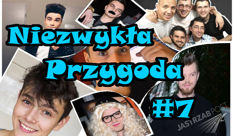 Niezwykła Przygoda #7