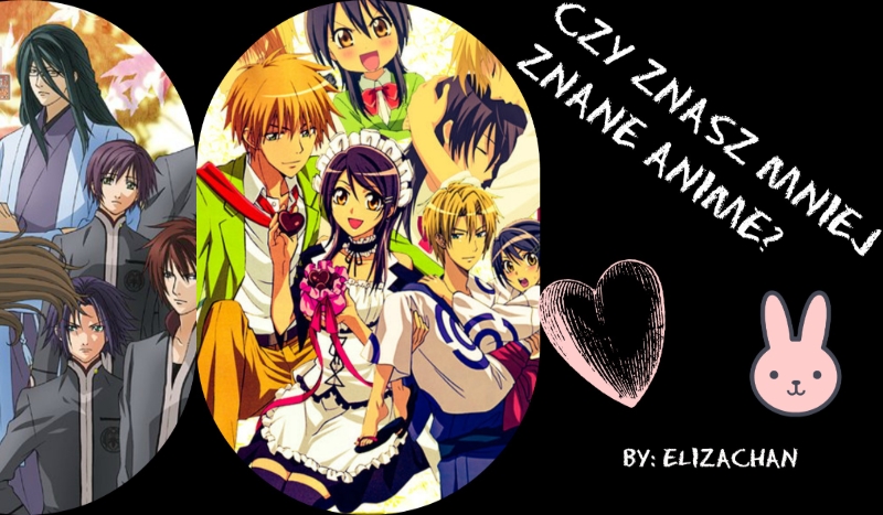 Czy znasz mniej znane Anime?