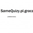 SameQuizy.pl.gracz