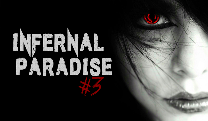 Infernal Paradise #3