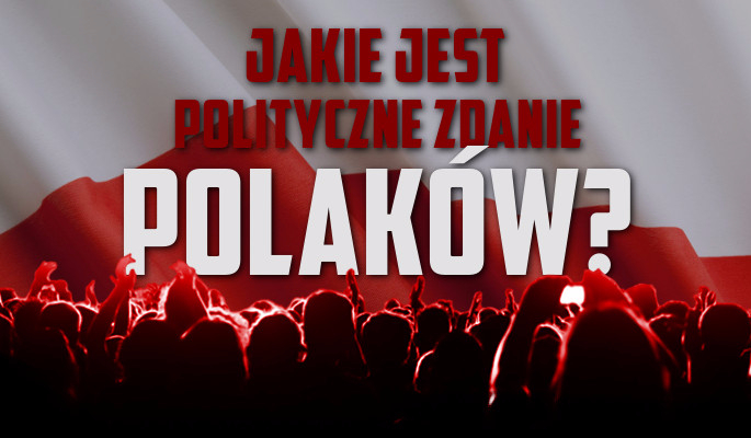 Jakie jest polityczne zdanie Polaków?