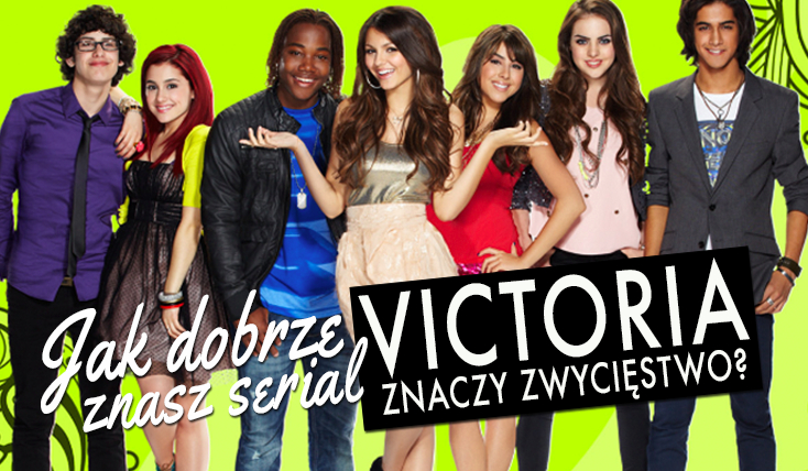 Jak dobrze znasz serial „Victoria Znaczy Zwycięstwo”?