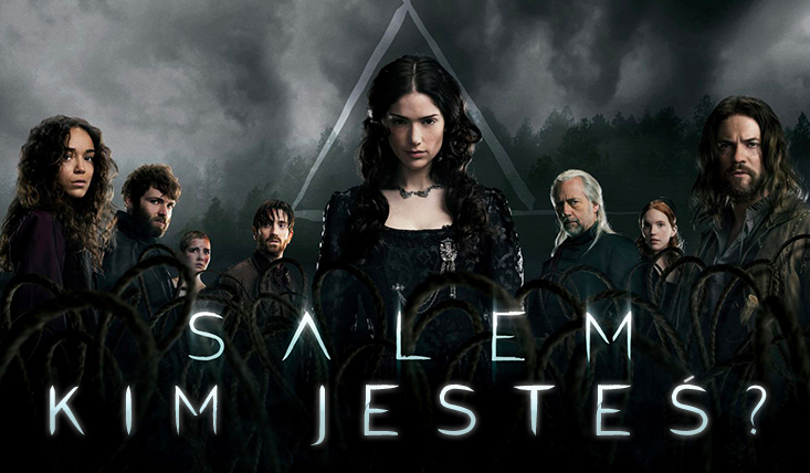 Kim z serialu Salem jesteś?