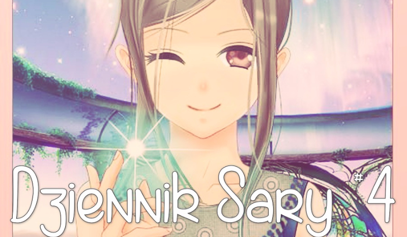 Dziennik Sary #4