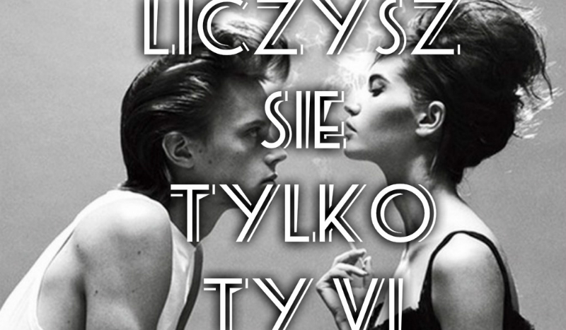 Liczysz się tylko ty 6