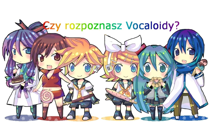 Czy rozpoznasz Vocaloidy?