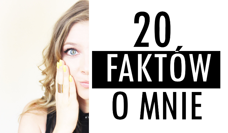20 faktów o mnie
