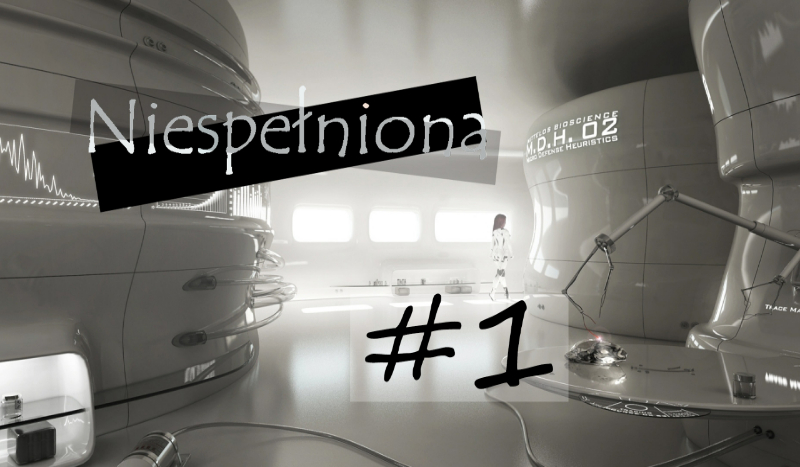 Niespełniona. Część pierwsza