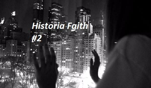 Historia Faith #2