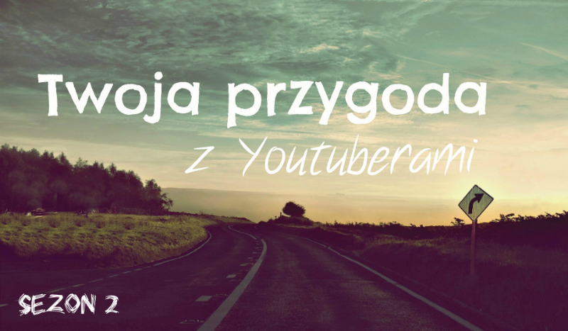 Twoja przygoda z Youtuberami 2 #3