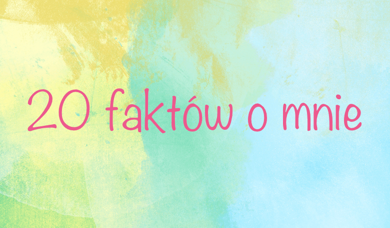 20 faktów o mnie czyli Calipso