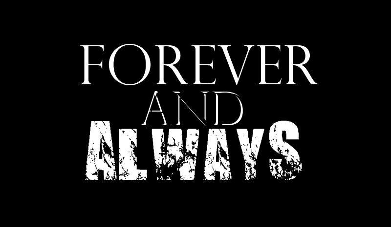 Forever And Always #1