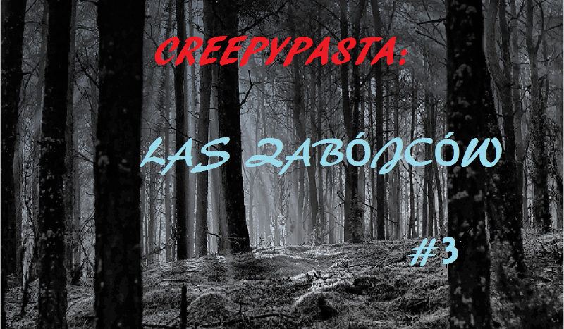 CREEPYPASTA: Las zabójców #3