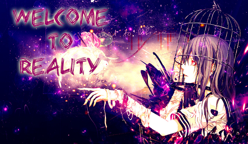 Welcome To Reality  2