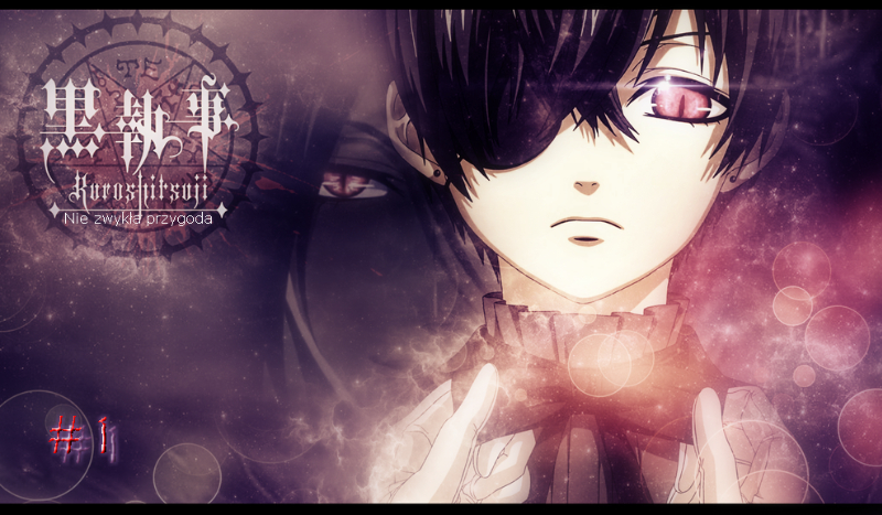 Kuroshitsuji Nie Zwykła Przygoda #1