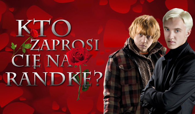 Kto zaprosi Cię na randkę?
