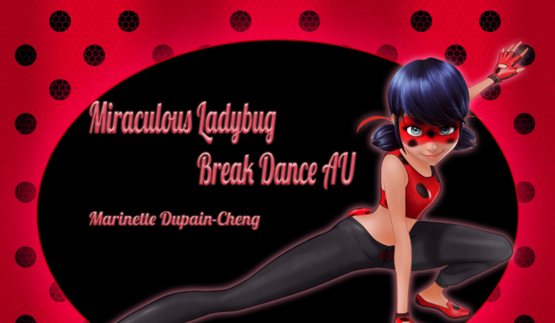 Miraculous ladybug:Break Dance (Quiz specjalny) część 2/2