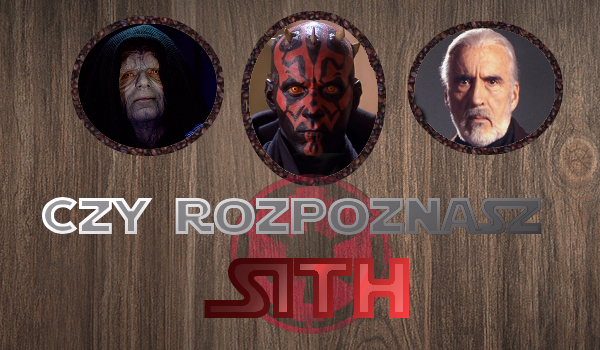 Czy rozpoznasz tych Sithów #1