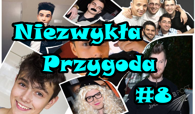 Niezwykła Przygoda #8
