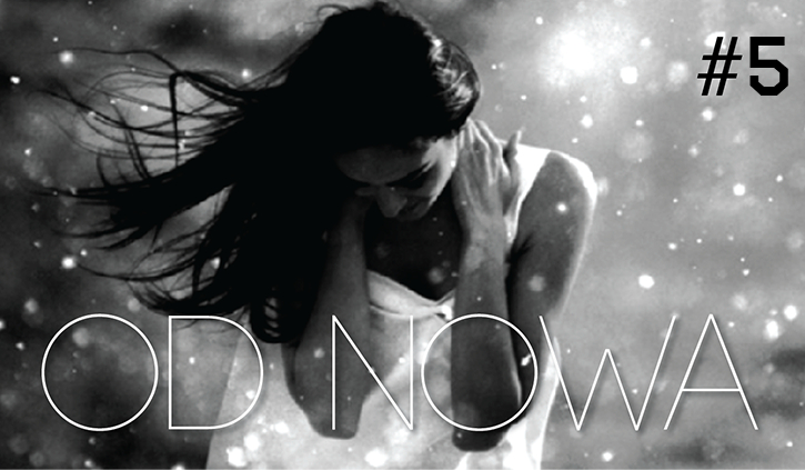 Od nowa #5