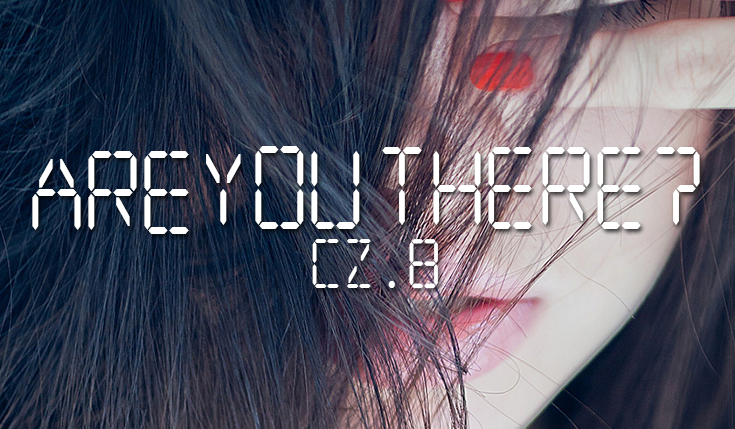 Are You There? #8