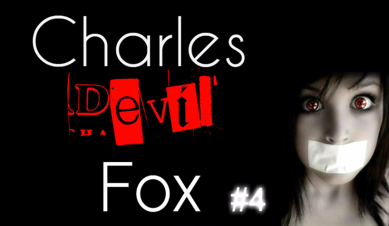 Charles Devil-Fox #4 KONIEC